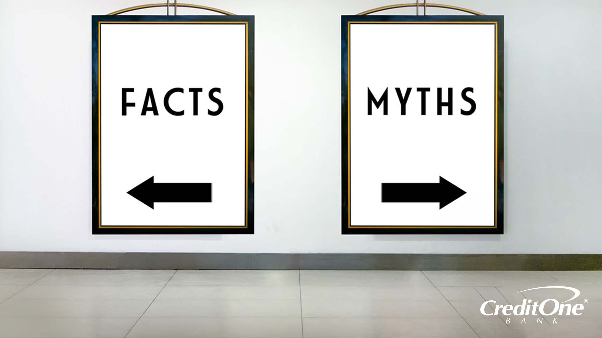 How to separate what is a credit fact vs what is a credit myth